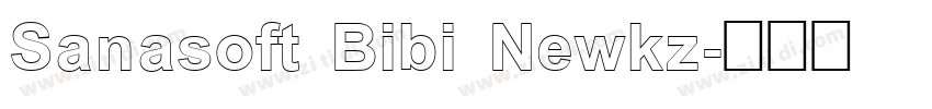 Sanasoft Bibi Newkz字体转换